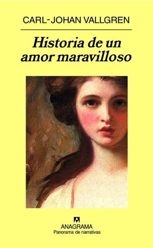 HISTORIA DE UN AMOR MARAVILLOSO | 9788433974433 | VALLGREN, CARL-JOHAN | Galatea Llibres | Llibreria online de Reus, Tarragona | Comprar llibres en català i castellà online