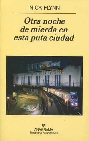 OTRA NOCHE DE MIERDA EN ESTA PUTA CIUDAD | 9788433974471 | FLYNN, NICK | Galatea Llibres | Llibreria online de Reus, Tarragona | Comprar llibres en català i castellà online