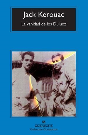 VANIDAD DE LOS DULUOZ, LA | 9788433972880 | KEROUAC, JACK | Galatea Llibres | Llibreria online de Reus, Tarragona | Comprar llibres en català i castellà online