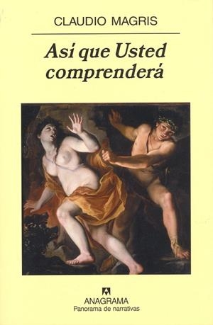 ASI QUE USTED COMPRENDERA | 9788433974556 | MAGRIS, CLAUDIO | Galatea Llibres | Librería online de Reus, Tarragona | Comprar libros en catalán y castellano online