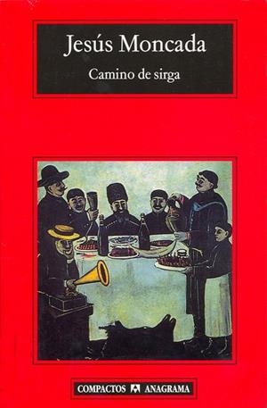 CAMINO DE SIRGA | 9788433972934 | MONCADA, JESUS | Galatea Llibres | Llibreria online de Reus, Tarragona | Comprar llibres en català i castellà online