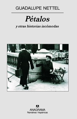 PETALOS : Y OTRAS HISTORIAS INCOMODAS | 9788433971661 | NETTEL, GUADALUPE (1973- ) | Galatea Llibres | Librería online de Reus, Tarragona | Comprar libros en catalán y castellano online