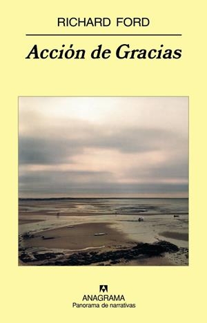 ACCION DE GRACIAS | 9788433974815 | FORD, RICHARD | Galatea Llibres | Librería online de Reus, Tarragona | Comprar libros en catalán y castellano online