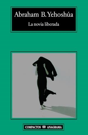 NOVIA LIBERADA, LA | 9788433973221 | YEHOSHUA, ABRAHAM | Galatea Llibres | Librería online de Reus, Tarragona | Comprar libros en catalán y castellano online
