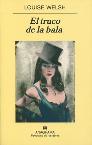 TRUCO DE LA BALA, EL | 9788433974792 | WELSH, LOUISE | Galatea Llibres | Llibreria online de Reus, Tarragona | Comprar llibres en català i castellà online