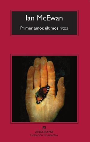PRIMER AMOR, ULTIMOS RITOS | 9788433973238 | MCEWAN, IAN | Galatea Llibres | Librería online de Reus, Tarragona | Comprar libros en catalán y castellano online