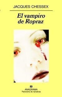 VAMPIRO DE ROPRAZ, EL | 9788433974877 | CHESSEX, JACQUES | Galatea Llibres | Librería online de Reus, Tarragona | Comprar libros en catalán y castellano online