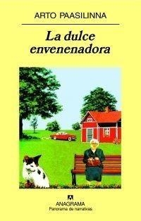 DULCE ENVENENADORA, LA | 9788433974969 | PAASILINNA, ARTO | Galatea Llibres | Llibreria online de Reus, Tarragona | Comprar llibres en català i castellà online