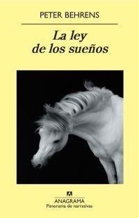 LEY DE LOS SUEÑOS, LA | 9788433975089 | BEHRENS, PETER | Galatea Llibres | Llibreria online de Reus, Tarragona | Comprar llibres en català i castellà online