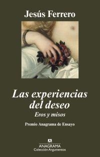 EXPERIENCIAS DEL DESEO, LAS | 9788433962911 | FERRERO, JESUS | Galatea Llibres | Llibreria online de Reus, Tarragona | Comprar llibres en català i castellà online