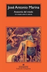 ANATOMÍA DEL MIEDO | 9788433973542 | MARINA, JOSÉ ANTONIO | Galatea Llibres | Librería online de Reus, Tarragona | Comprar libros en catalán y castellano online