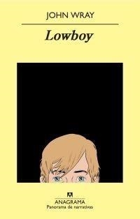 LOWBOY | 9788433975201 | WRAY, JOHN | Galatea Llibres | Librería online de Reus, Tarragona | Comprar libros en catalán y castellano online