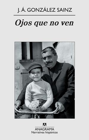 OJOS QUE NO VEN | 9788433972040 | GONZALEZ SAINZ, JOSE ANGEL | Galatea Llibres | Llibreria online de Reus, Tarragona | Comprar llibres en català i castellà online