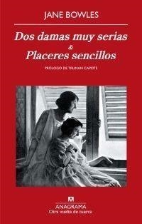 DOS DAMAS MUY SERIAS Y PLACERES SENCILLOS | 9788433975898 | BOWLES, JANE | Galatea Llibres | Llibreria online de Reus, Tarragona | Comprar llibres en català i castellà online