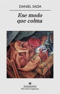 ESE MODO QUE COLMA | 9788433972149 | SADA, DANIEL | Galatea Llibres | Llibreria online de Reus, Tarragona | Comprar llibres en català i castellà online