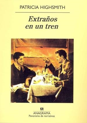 EXTRAÑOS EN UN TREN | 9788433930279 | HIGHSMITH, PATRICIA | Galatea Llibres | Librería online de Reus, Tarragona | Comprar libros en catalán y castellano online