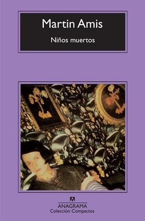 NIÑOS MUERTOS | 9788433974020 | AMIS, MARTIN | Galatea Llibres | Llibreria online de Reus, Tarragona | Comprar llibres en català i castellà online