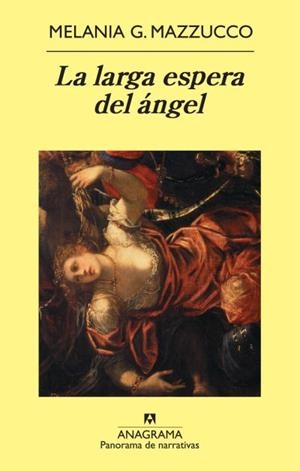 LARGA ESPERA DE ANGEL, LA | 9788433975539 | MAZZUCCO, MELANIA G. | Galatea Llibres | Librería online de Reus, Tarragona | Comprar libros en catalán y castellano online