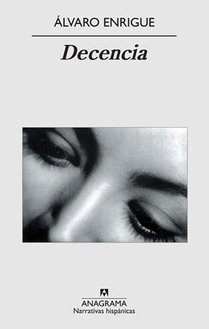 DECENCIA | 9788433972231 | ENRIGUE, ALVARO | Galatea Llibres | Llibreria online de Reus, Tarragona | Comprar llibres en català i castellà online