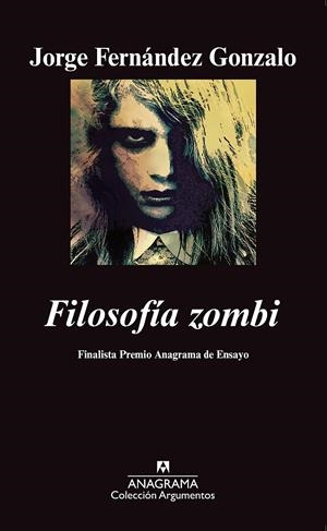 FILOSOFÍA ZOMBI | 9788433963253 | FERNÁNDEZ GONZALO, JORGE | Galatea Llibres | Llibreria online de Reus, Tarragona | Comprar llibres en català i castellà online