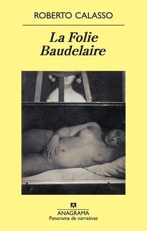 FOLIE BAUDELAIRE, LA | 9788433975706 | CALASSO, ROBERTO | Galatea Llibres | Librería online de Reus, Tarragona | Comprar libros en catalán y castellano online