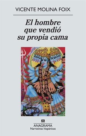 HOMBRE QUE VENDIÓ SU PROPIA CAMA | 9788433972309 | MOLINA FOIX, VICENTE | Galatea Llibres | Llibreria online de Reus, Tarragona | Comprar llibres en català i castellà online
