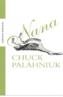 NANA (ESP) | 9788439709787 | PALAHNIUK, CHUCK | Galatea Llibres | Llibreria online de Reus, Tarragona | Comprar llibres en català i castellà online