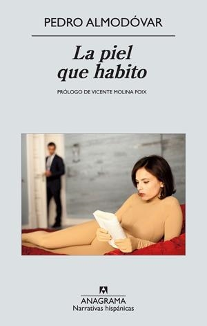 LA PIEL QUE HABITO | 9788433972415 | ALMODÓVAR, PEDRO | Galatea Llibres | Llibreria online de Reus, Tarragona | Comprar llibres en català i castellà online