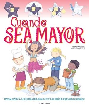 CUANDO SEA MAYOR | 9788492766697 | SEGARRA, GEORGINA | Galatea Llibres | Librería online de Reus, Tarragona | Comprar libros en catalán y castellano online