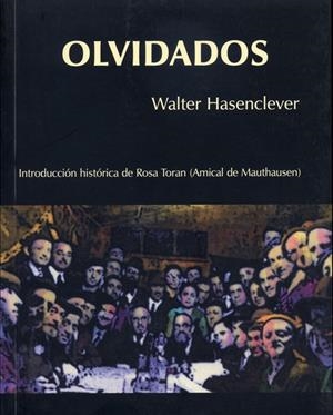 OLVIDADOS | 9788495764065 | HASENCLEVER, WALTER | Galatea Llibres | Librería online de Reus, Tarragona | Comprar libros en catalán y castellano online