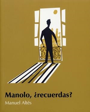 MANOLO RECUERDAS? | 9788495764225 | ALTES, MANUEL | Galatea Llibres | Librería online de Reus, Tarragona | Comprar libros en catalán y castellano online