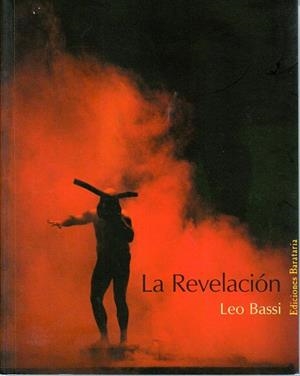 REVELACION, LA | 9788495764607 | BASSI, LEO | Galatea Llibres | Llibreria online de Reus, Tarragona | Comprar llibres en català i castellà online