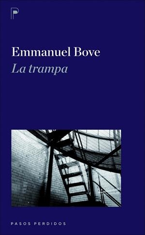TRAMPA, LA | 9788492979097 | BOVE, EMMANUEL | Galatea Llibres | Llibreria online de Reus, Tarragona | Comprar llibres en català i castellà online
