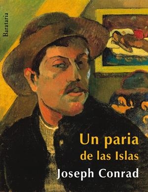 PARIA DE LAS ISLAS, UN | 9788495764294 | CONRAD, JOSEPH | Galatea Llibres | Librería online de Reus, Tarragona | Comprar libros en catalán y castellano online