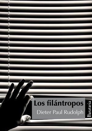 FILANTROPOS, LOS | 9788495764737 | RUDOLPH, DIETER PAUL | Galatea Llibres | Llibreria online de Reus, Tarragona | Comprar llibres en català i castellà online