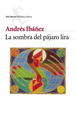SOMBRA DEL PAJARO LIRA, LA | 9788432211515 | IBAÑEZ, ANDRES | Galatea Llibres | Llibreria online de Reus, Tarragona | Comprar llibres en català i castellà online