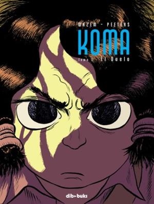 KOMA 5: EL DUELO | 9788493613693 | WAZEM - PEETERS | Galatea Llibres | Llibreria online de Reus, Tarragona | Comprar llibres en català i castellà online