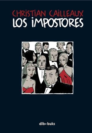 IMPOSTORES | 9788492902132 | CAILLEAUX, CHRISTIAN | Galatea Llibres | Llibreria online de Reus, Tarragona | Comprar llibres en català i castellà online