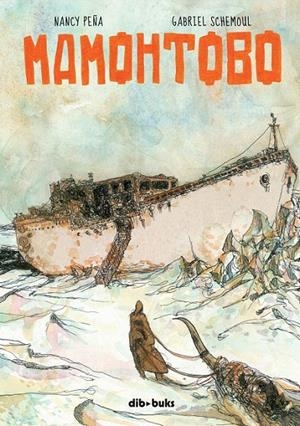 MAMOHTOBO | 9788492902194 | PEÑA, NANCY/ SCHEMOUL, GABRIEL | Galatea Llibres | Llibreria online de Reus, Tarragona | Comprar llibres en català i castellà online