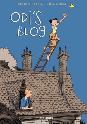 ODI´S BLOG | 9788492902330 | GARCIA - MORAL | Galatea Llibres | Librería online de Reus, Tarragona | Comprar libros en catalán y castellano online