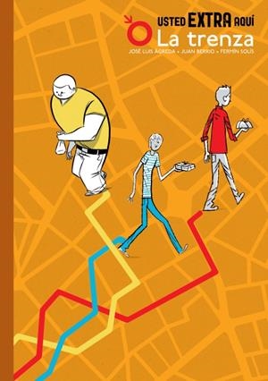 USTED EXTRA AQUI. LA TRENZA | 9788492902460 | SOLÍS/SANDRA UVE/NURIA BREJO | Galatea Llibres | Librería online de Reus, Tarragona | Comprar libros en catalán y castellano online