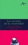 SECRETOS DE LA CREATIVIDAD, LOS | 9788484282051 | KOHAN, SILVIA ADELA | Galatea Llibres | Librería online de Reus, Tarragona | Comprar libros en catalán y castellano online