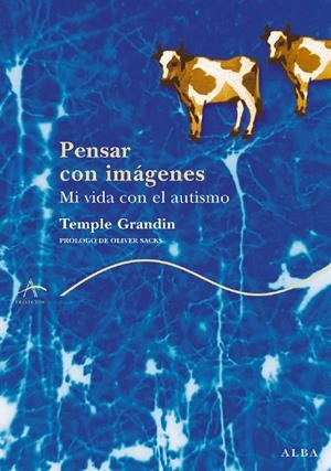 PENSAR CON IMAGENES | 9788484283065 | GRANDIN, TEMPLE | Galatea Llibres | Llibreria online de Reus, Tarragona | Comprar llibres en català i castellà online