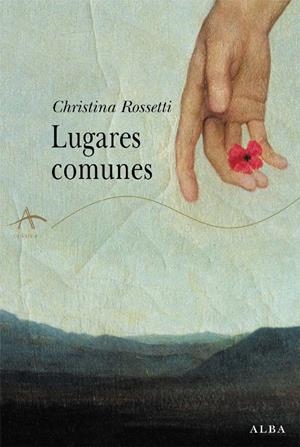 LUGARES COMUNES | 9788484283218 | ROSSETTI, CHRISTINA | Galatea Llibres | Librería online de Reus, Tarragona | Comprar libros en catalán y castellano online