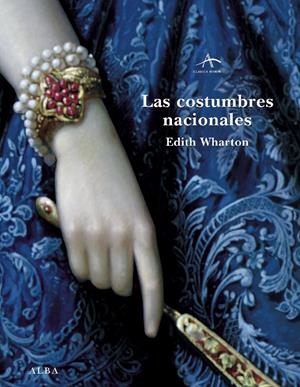 COSTUMBRES NACIONALES, LAS | 9788484283676 | WHARTON,  EDITH | Galatea Llibres | Librería online de Reus, Tarragona | Comprar libros en catalán y castellano online