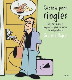 COCINA PARA SINGLES | 9788484283829 | BAJRAJ, GRACIELA | Galatea Llibres | Librería online de Reus, Tarragona | Comprar libros en catalán y castellano online