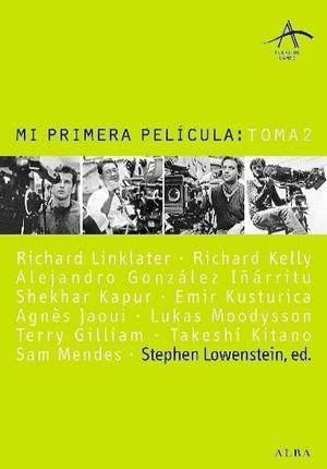 MI PRIMERA PELÍCULA: TOMA 2 | 9788484284741 | LOWENSTEIN, S. EDITOR | Galatea Llibres | Llibreria online de Reus, Tarragona | Comprar llibres en català i castellà online
