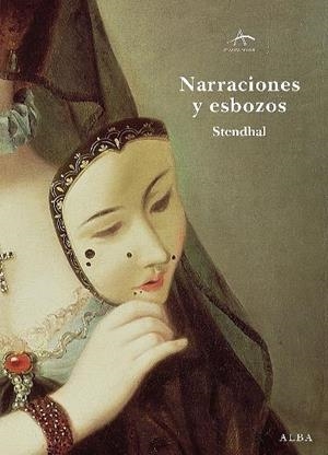 NARRACIONES Y ESBOZOS | 9788484285595 | STENDHAL | Galatea Llibres | Librería online de Reus, Tarragona | Comprar libros en catalán y castellano online