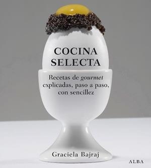 COCINA SELECTA | 9788484284932 | BAJRAJ, GRACIELA | Galatea Llibres | Librería online de Reus, Tarragona | Comprar libros en catalán y castellano online