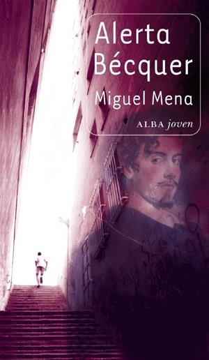 ALERTA BECQUER | 9788484286363 | MENA, MIGUEL | Galatea Llibres | Llibreria online de Reus, Tarragona | Comprar llibres en català i castellà online